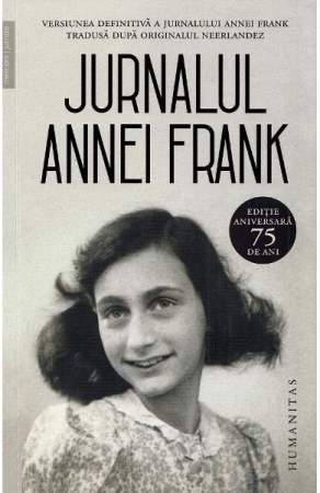 Biografii - Jurnalul Annei Frank, Anne Frank  - Editura Humanitas