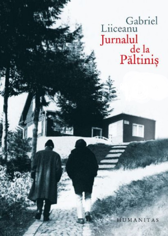 Carti - Jurnalul De La Paltinis (Ed.De Lux), Gabriel Liiceanu - Editura Humanitas