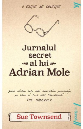 12-14 ani - Jurnalul Secret Al Lui Adrian Mole, Sue Townsend - Editura Art