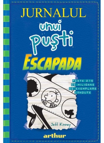 Romane grafice - Jurnalul Unui Pusti 12. Escapada, Jeff Kinney - Editura Art