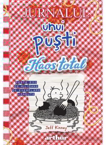 Carti - Jurnalul Unui Pusti 19. Haos Total, Jeff Kinney  - Editura Art