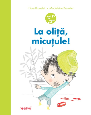Carti - La Olita, Micutule!, Madeleine Brunelet, Flore Brunelet - Editura Nemira