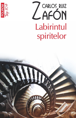 Carti - Labirintul Spiritelor, Carlos Ruiz Zafon - Editura Polirom