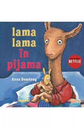 Grupe de varsta - Lama Lama In Pijama, Anna Dewdney - Editura Nemira
