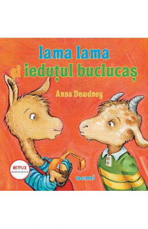 Grupe de varsta - Lama Lama Si Iedutul Buclucas, Anna Dewdney - Editura Nemira