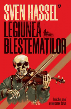 Grupe de varsta - Legiunea Blestematilor, Sven Hassel - Editura Nemira