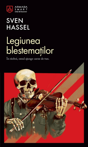 Carti - Legiunea Blestematilor, Sven Hassel - Editura Nemira