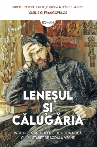 Sophia - Lenesul Si Calugaria , Vasilis G. Frangopulos - Editura Sophia