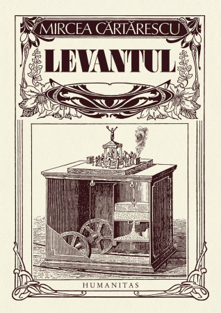 Adulti - Levantul, Mircea Cărtărescu  - Editura Humanitas
