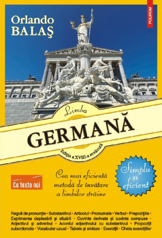 Manuale si auxiliare scolare - Limba Germana Simplu Si Eficient, Orlando Balas - Editura Polirom