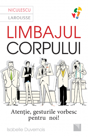 Edituri - Limbajul Corpului-Ed 2, Isabelle Duvernois - Editura Niculescu