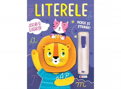 Literele - Jocuri Și Exerciții, - Editura Kreativ