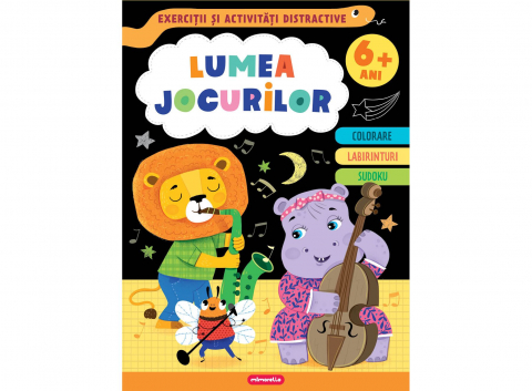 Carti de colorat - Lumea Jocurilor - Exerciții Și Activități Distractive (6+ Ani), - Editura Mimorello