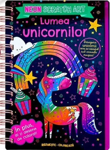 Flamingo - Lumea Unicornilor. Scratch Art. Neon, - Editura Flamingo