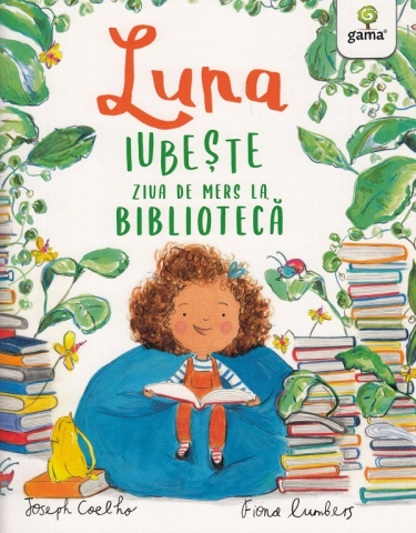 Edituri - Luna Iubeste Ziua De Mers La Biblioteca, Joseph Coelho - Editura Gama