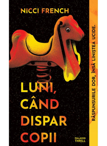 Carti - Luni, Cand Dispar Copii, Nicci French - Editura Art