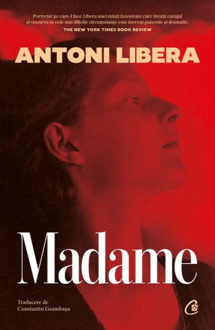Carti - Madame, Antoni Libera - Editura Curtea Veche