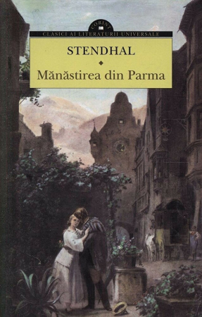 Grupe de varsta - Manastirea Din Parma 2014 (Tl), Stendhal - Editura Corint