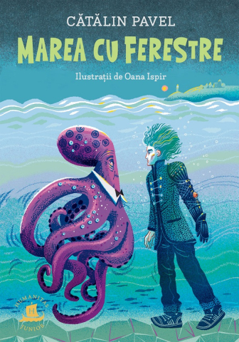 Grupe de varsta - Marea Cu Ferestre, Catalin Pavel - Editura Humanitas