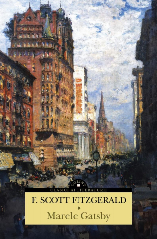 Beletristica - Marele Gatsby, F.Scott Fitzgerald - Editura Corint
