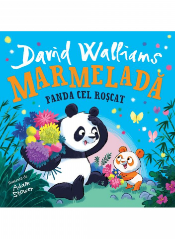 Edituri - Marmelada. Panda Cel Roscat, David Walliams - Editura Art