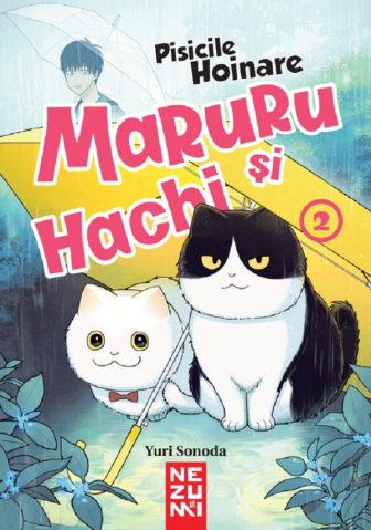 Carti - Maruru Si Hachi-Pisicile Hoinare Vol.2, Yuri Sonoda - Editura Nemira