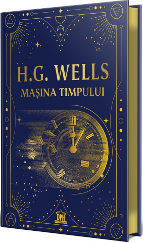 Carti - Masina Timpului, H. G. Wells - Editura DPH