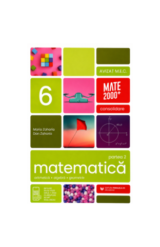 Carti - Mate Consolidare. Cls. Vi. Partea I. 2026-2027 (Zaharia). Format Nou, Maria Zaharia - Editura Paralela 45