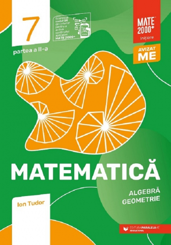 Grupe de varsta - Mate Initiere. Cls. Vii. Partea Ii. 2024-2025, Ion Tudor - Editura Paralela 45