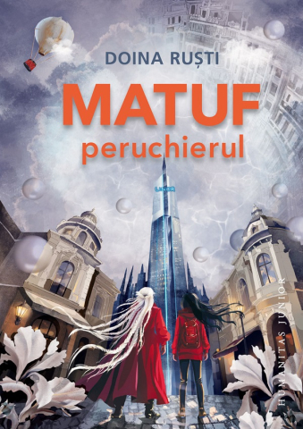 Grupe de varsta - Matuf Perucherul, Doina Rusti - Editura Humanitas