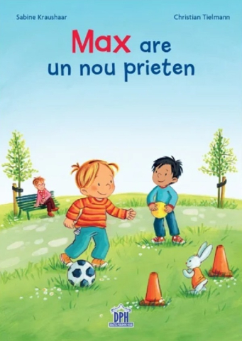 Grupe de varsta - Max Are Un Nou Prieten, Christian Tielmann - Editura DPH