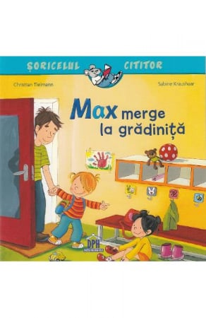Max Merge La Gradinita, Christian Tielman - Editura DPH