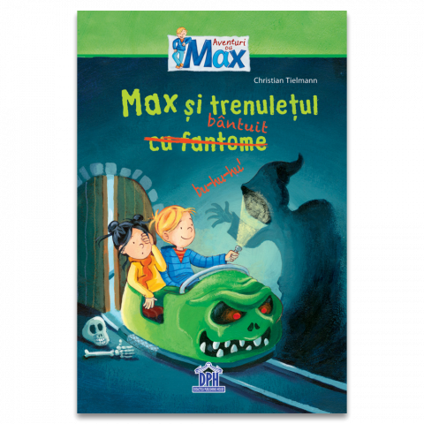 3-5 ani - Max Si Trenuletul Bantuit, Christian Tielmann - Editura DPH