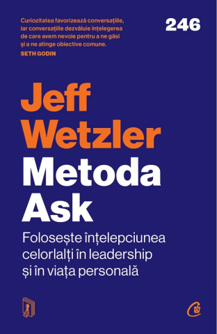 Carti - Metoda Ask, Jeff Wetzler - Editura Curtea Veche