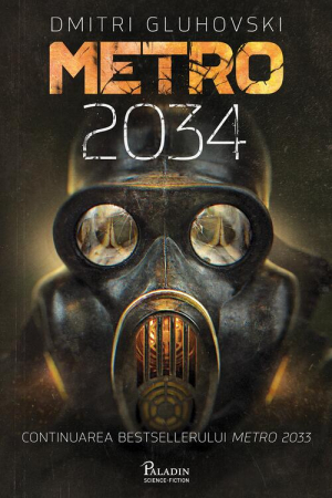 15-18 ani - Metro 2034, Dmitri A. Gluhovski  - Editura Art