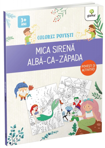 Carti - Mica Sirena & Alba Ca Zapada,  - Editura Gama