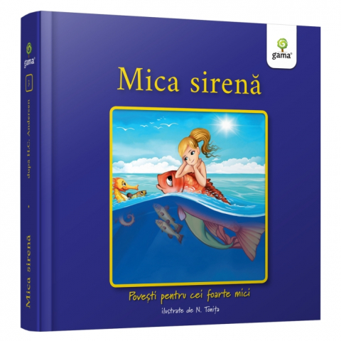 3-5 ani - Mica Sirena,  - Editura Gama