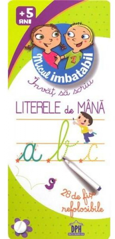3-5 ani - Micul Imbatabil - Invat Sa Scriu Litere De Mana,  - Editura DPH