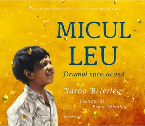 Fictiune - Micul Leu, Saroo Brierley - Editura Bookzone