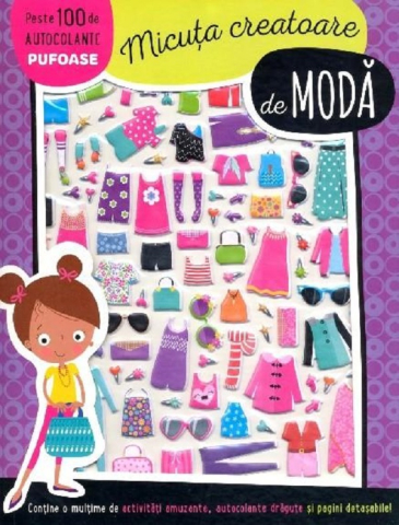 Prut - Micuța Creatoare De Modă. Carte De Activități,  - Editura Prut