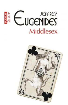 Carti - Middlesex Top 10+ Nr.201, Jeffrey Eugenides - Editura Polirom