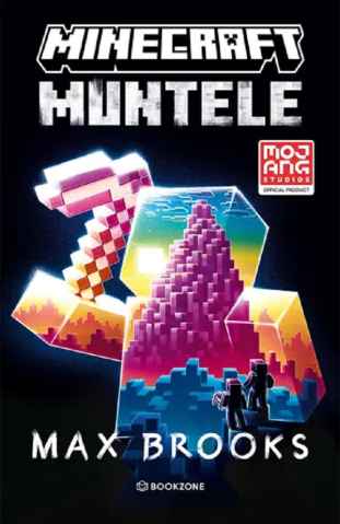 6-8 ani - Minecraft: Muntele, Max Brooks - Editura Bookzone