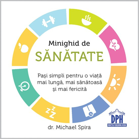 Grupe de varsta - Minighid De Sanatate, Dr. Michael Spira - Editura DPH