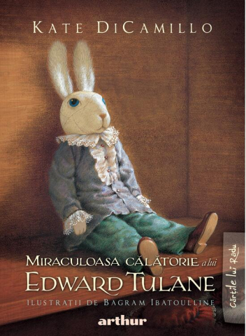 Carti - Miraculoasa Calatorie A Lui Edward Tulane, Kate Dicamillo - Editura Art