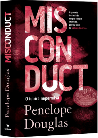 Epica - Misconduct: O Iubire Nepermisă, Penelope Douglas - Editura Epica
