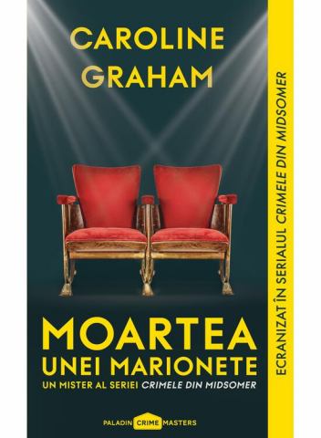 Fictiune - Moartea Unei Marionete, Caroline Graham - Editura Art