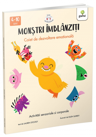 3-5 ani - Monstri Imblanziti - Activitati Senzoriale Si Corporale, Lauren Stockly - Editura Gama