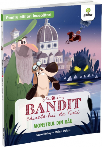 Grupe de varsta - Monstrul Din Rau - Bandit, Cainele Lui Da Vinci, Pascal Brissy - Editura Gama