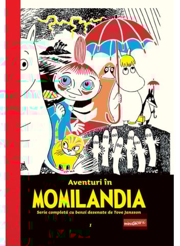 Fictiune pentru copii - Moomin Banda Desenata 1> Aventuri In Momilandia, Tove Jansson - Editura Art