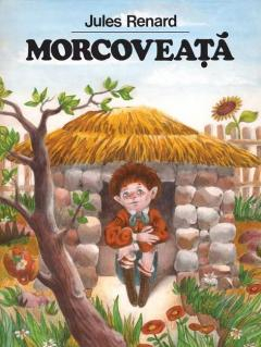 12-14 ani - Morcoveata, Jules Renard - Editura Art